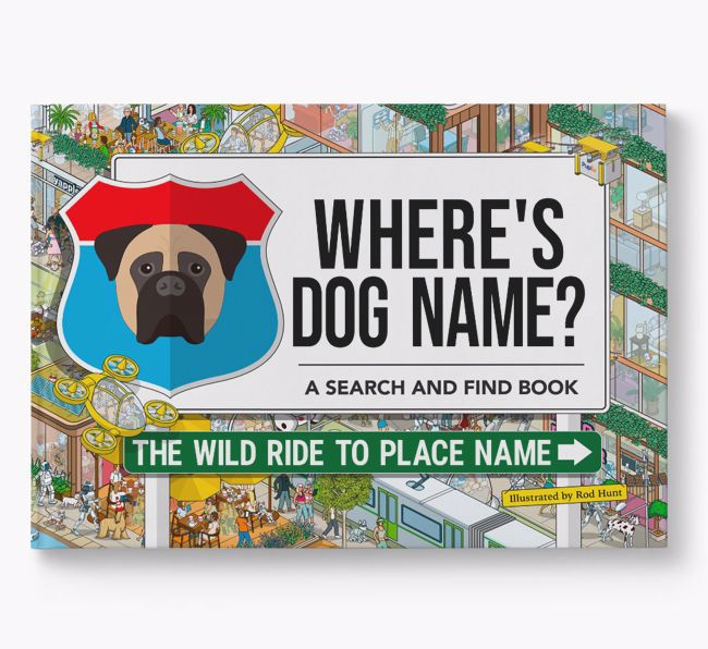 Personalised Bullmastiff Book: Where's Dog Name? Volume 3